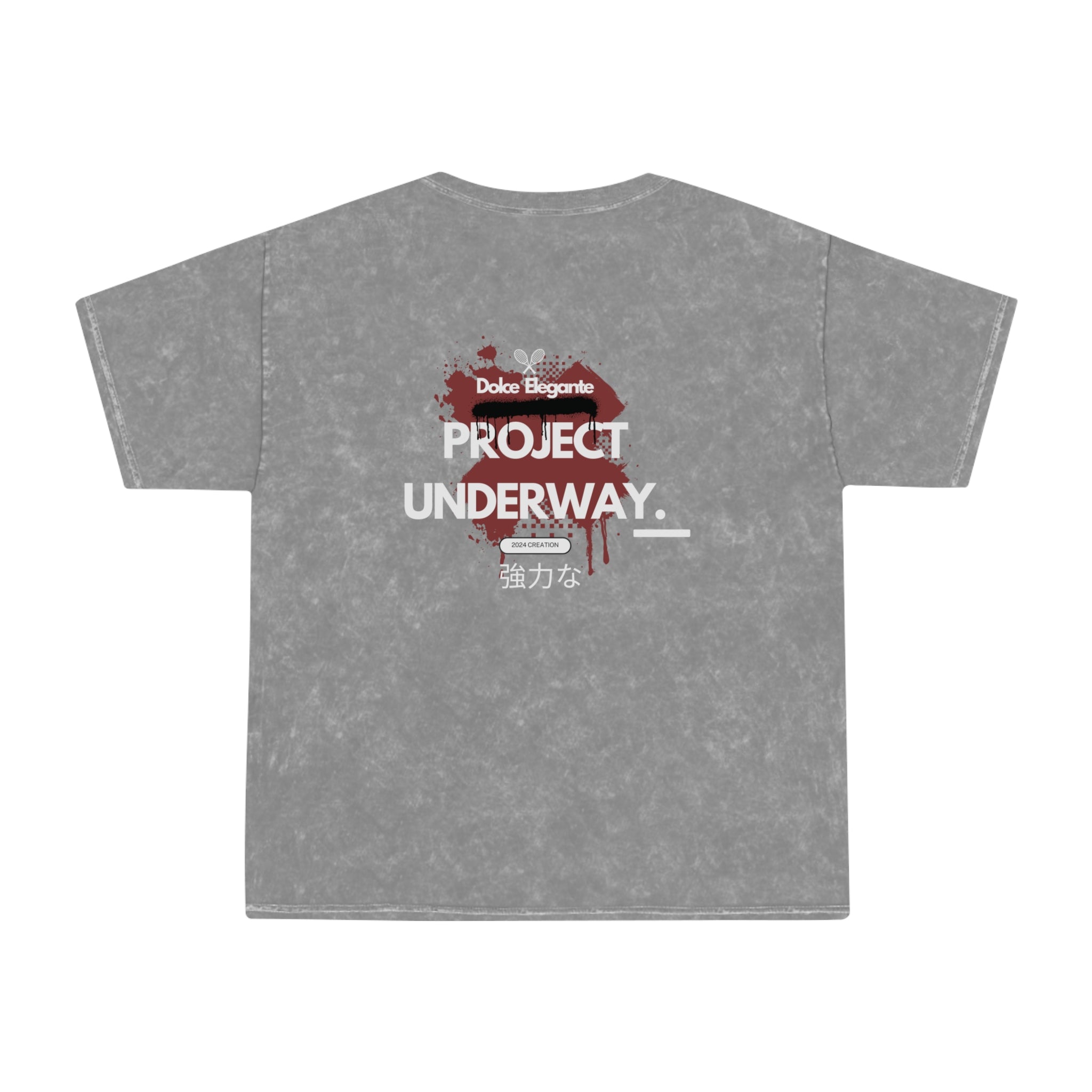 PROJECT UNDERWAY- Dolce Elegante T-Shirt - Dolce Elegante